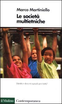 Le societ&agrave; multietniche