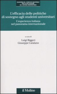 L'efficacia delle politiche di sostegno agli studenti universitari. L'esperienza italiana nel panorama internazionale