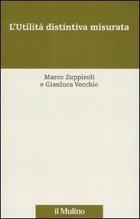 L'Utilit&agrave; distintiva misurata
