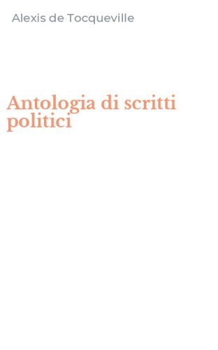 Antologia di scritti politici