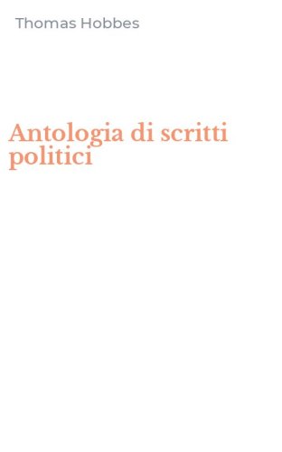 Antologia di scritti politici