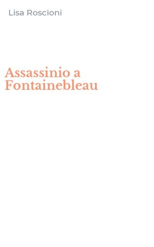 Assassinio a Fontainebleau
