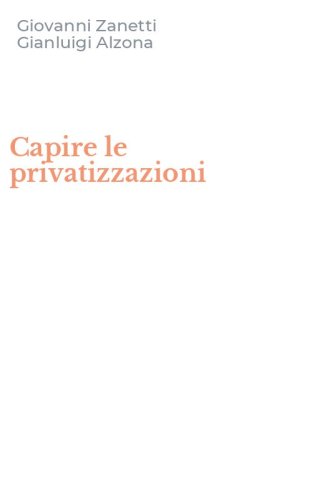 Capire le privatizzazioni