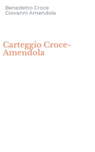 Carteggio Croce-Amendola