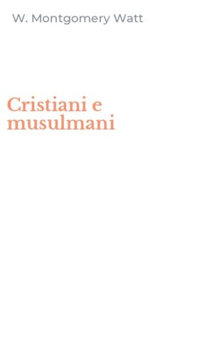 Cristiani e musulmani