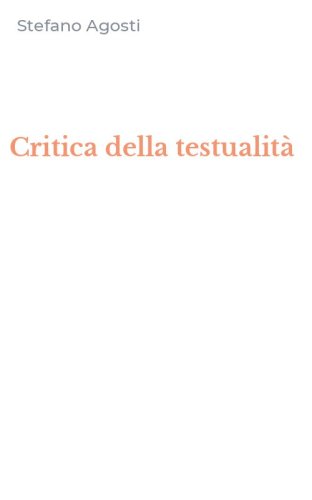 Critica della testualit&agrave;