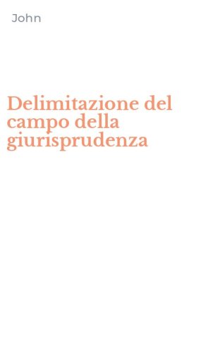 Delimitazione del campo della giurisprudenza