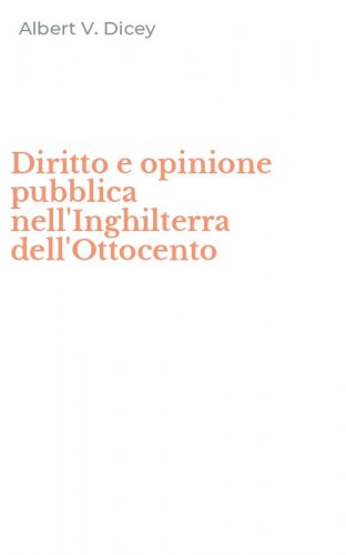 Diritto e opinione pubblica nell'Inghilterra dell'Ottocento