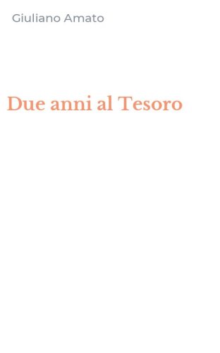 Due anni al Tesoro