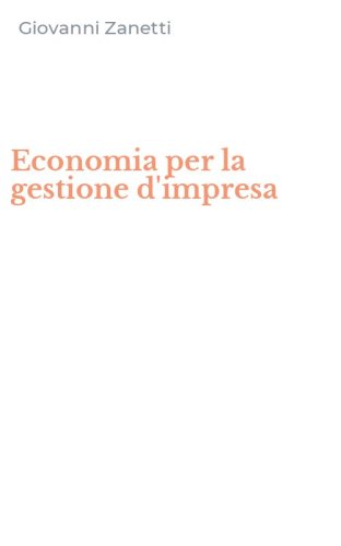 Economia per la gestione d'impresa