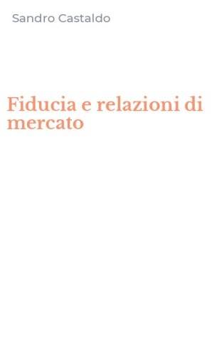Fiducia e relazioni di mercato