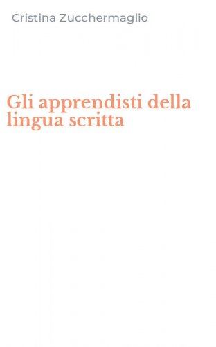 Gli apprendisti della lingua scritta