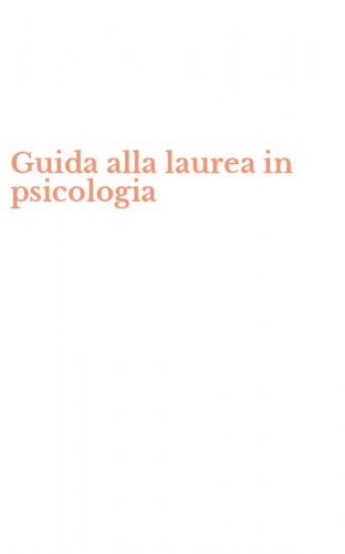 Guida alla laurea in psicologia