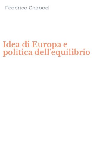 Idea di Europa e politica dell'equilibrio