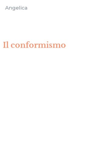 Il conformismo