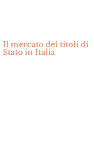 Il mercato dei titoli di Stato in Italia