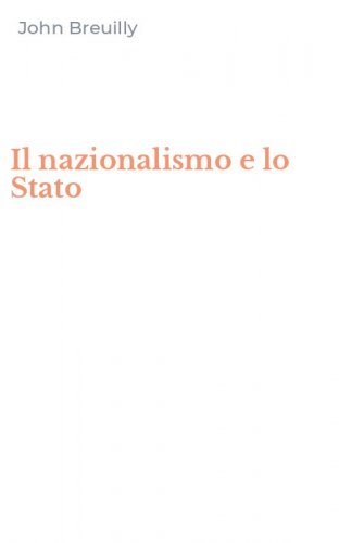 Il nazionalismo e lo Stato