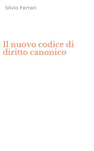 Il nuovo codice di diritto canonico