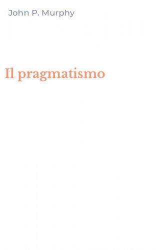 Il pragmatismo