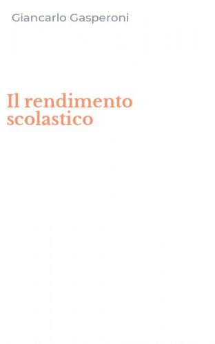 Il rendimento scolastico