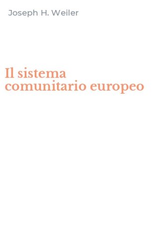 Il sistema comunitario europeo