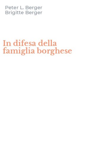 In difesa della famiglia borghese