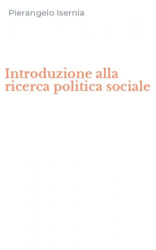 Introduzione alla ricerca politica sociale
