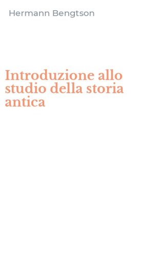 Introduzione allo studio della storia antica