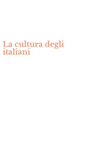 La cultura degli italiani