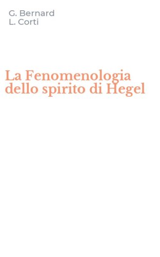 La Fenomenologia dello spirito di Hegel