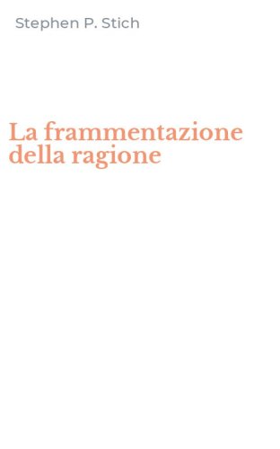 La frammentazione della ragione