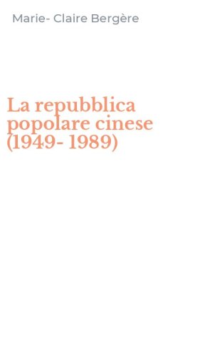 La repubblica popolare cinese (1949-1989)