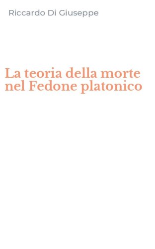 La teoria della morte nel Fedone platonico
