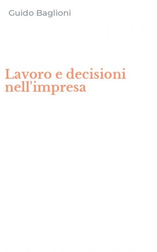 Lavoro e decisioni nell'impresa