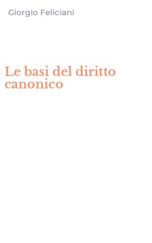 Le basi del diritto canonico