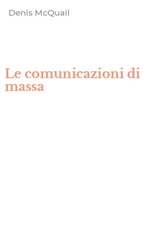 Le comunicazioni di massa