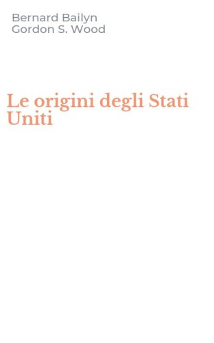 Le origini degli Stati Uniti