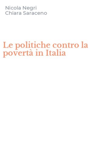 Le politiche contro la povert&agrave; in Italia