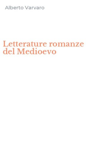 Letterature romanze del Medioevo
