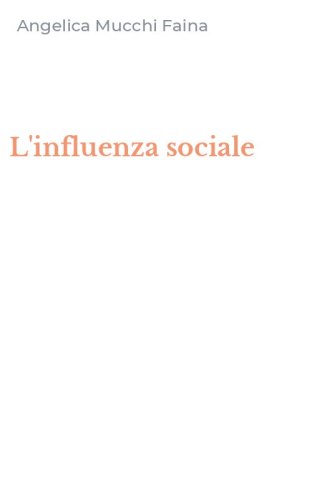 L'influenza sociale
