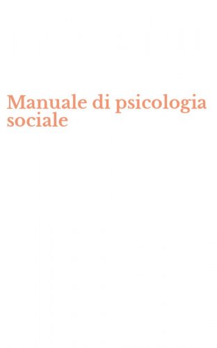 Manuale di psicologia sociale