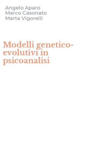 Modelli genetico-evolutivi in psicoanalisi