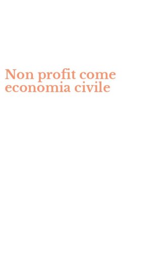 Non profit come economia civile