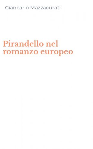 Pirandello nel romanzo europeo