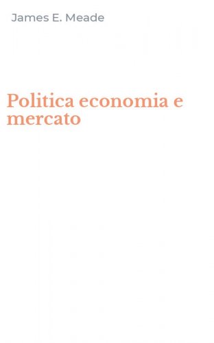 Politica economia e mercato