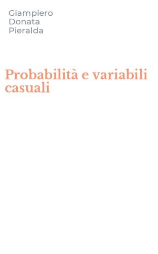 Probabilit&agrave; e variabili casuali