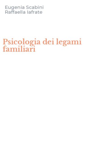 Psicologia dei legami familiari