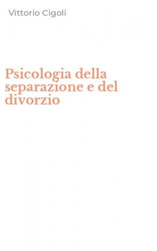 Psicologia della separazione e del divorzio