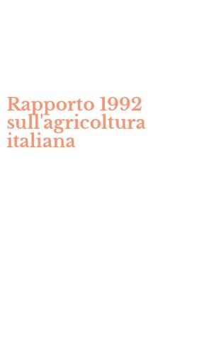 Rapporto 1992 sull'agricoltura italiana
