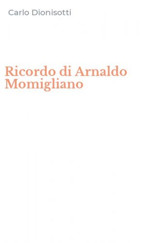Ricordo di Arnaldo Momigliano